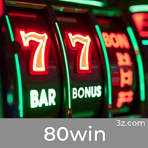 80win: Plataforma Confiável de Cassino e Apostas